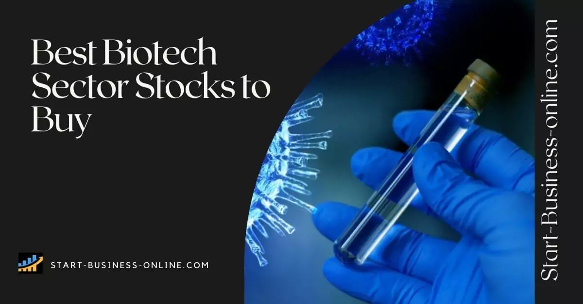 The Best Biotech Stocks